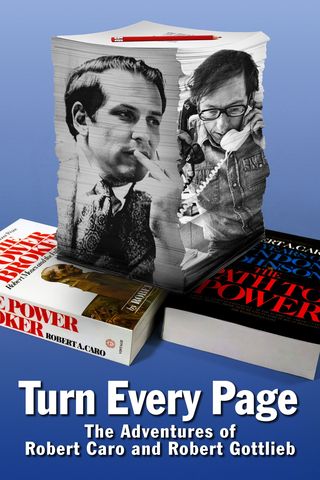 Turn Every Page - The Adventures of Robert Caro & Robert Gottlieb