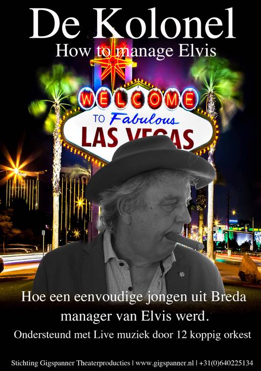 Flyer van de theatervoorstelling De Kolonel, over Dries van Kuijk die als bejaarde man terugkeert in Breda en reflecteert op zijn leven als manager van Elvis Presley.