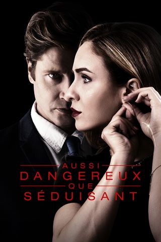 Aussi dangereux que séduisant