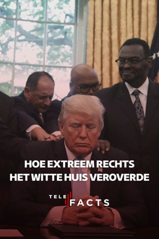 Hoe extreem rechts het Witte Huis veroverde