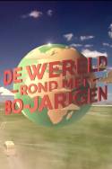 boxcover van De wereld rond met 80-jarigen