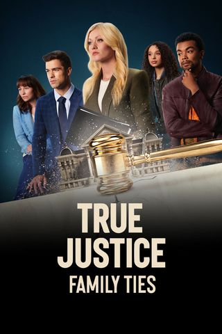 True Justice: Family Ties