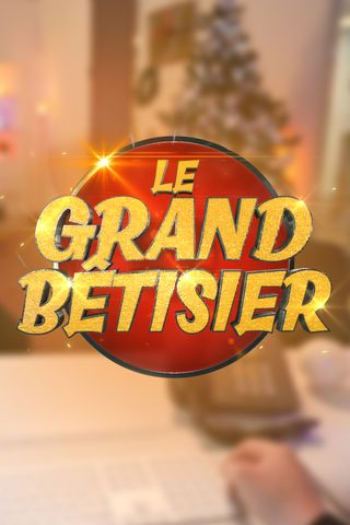 Le Grand Bêtisier