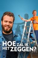 boxcover van Hoe Zal Ik het Zeggen?