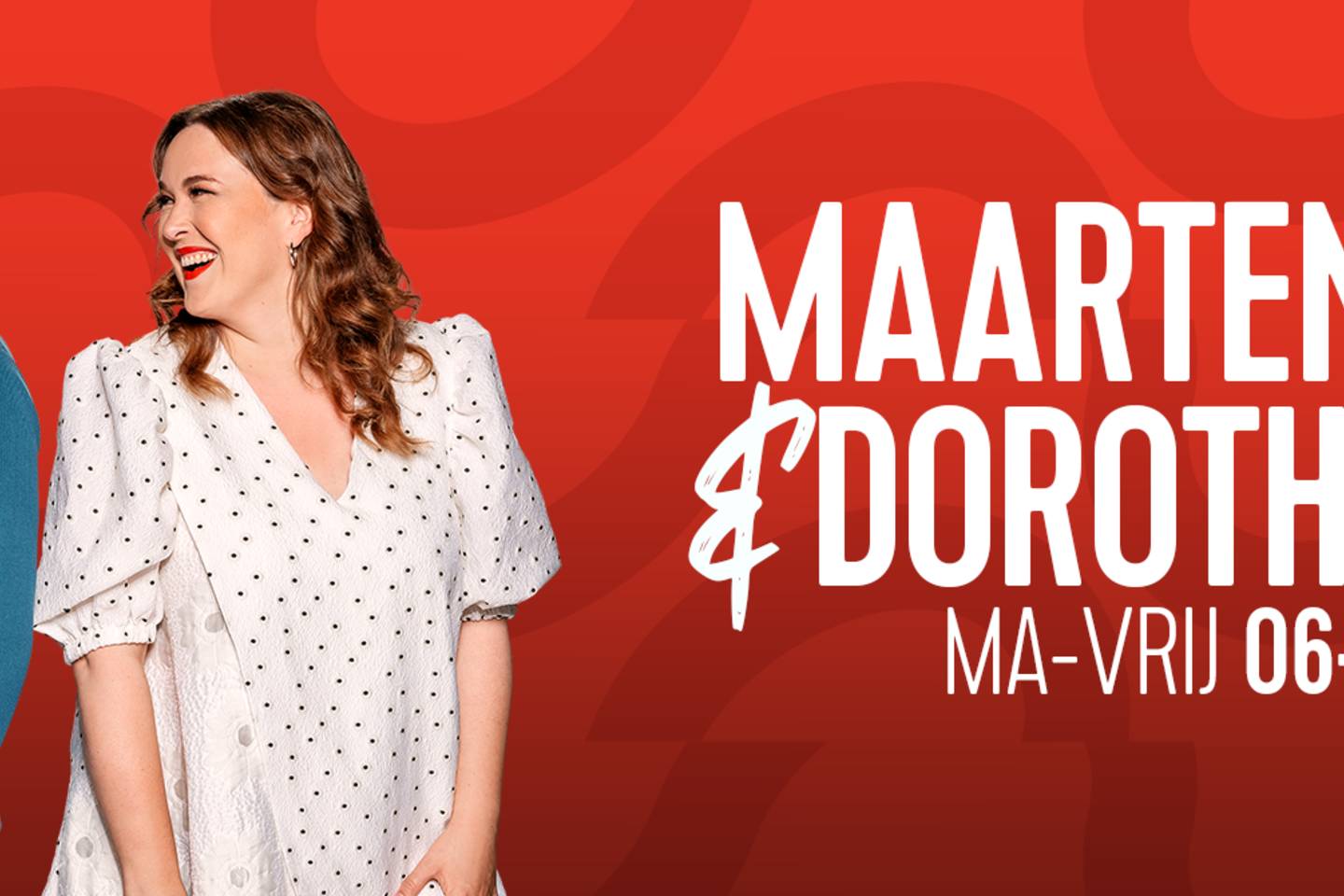 Qmusic: Maarten & Dorothee