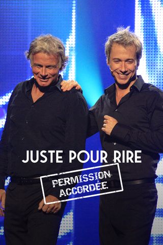 Juste pour rire - Dubosc et Rousseau : permission accordée