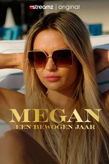 Megan, Een Bewogen Jaar