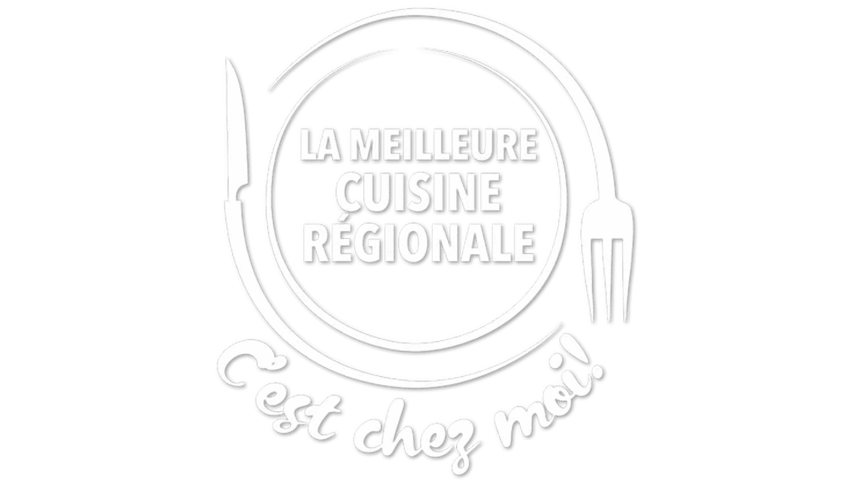 La meilleure cuisine régionale, c'est chez moi !