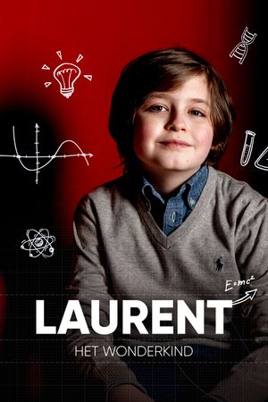 Laurent, Het Wonderkind