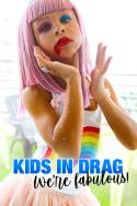 boxcover van Kids in Drag: We're Fabulous