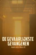 boxcover van De Gevaarlijkste Gevangenen van Australië