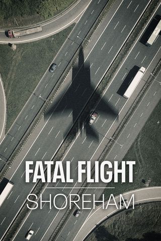 VTM Docu: Fatal Flight: Shoreham