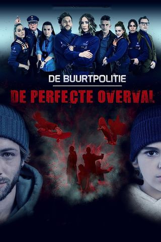 De Buurtpolitie: De Perfecte Overval