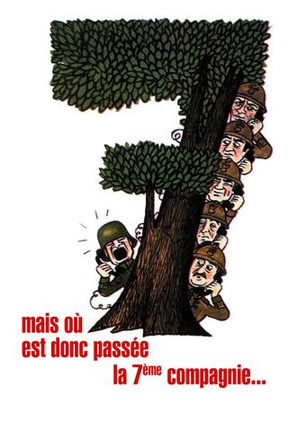 Mais où est donc passée la 7e compagnie