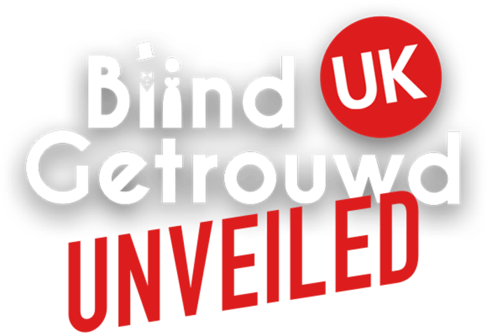 Blind Getrouwd UK - Unveiled