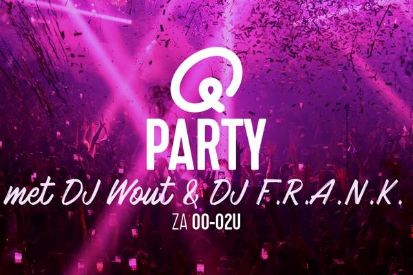 Q-Party met DJ Wout en DJ F.R.A.N.K.