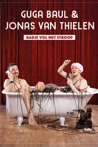 Guga Baúl &amp; Jonas Van Thielen - Badje Vol met Stroop XXL