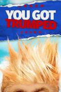 boxcover van You Got Trumped: The First 100 Days