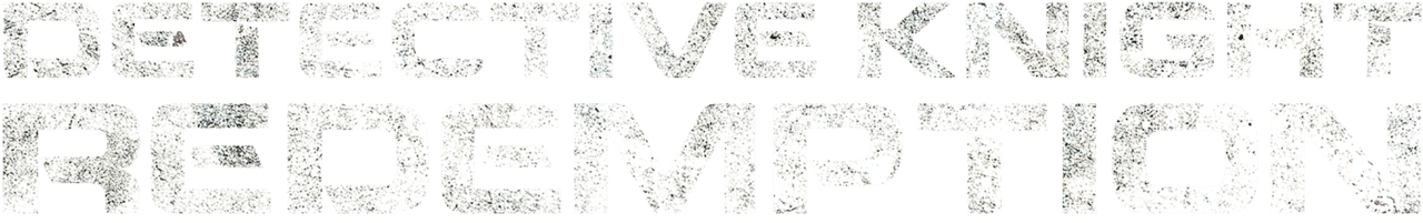 Detective Knight : Redemption